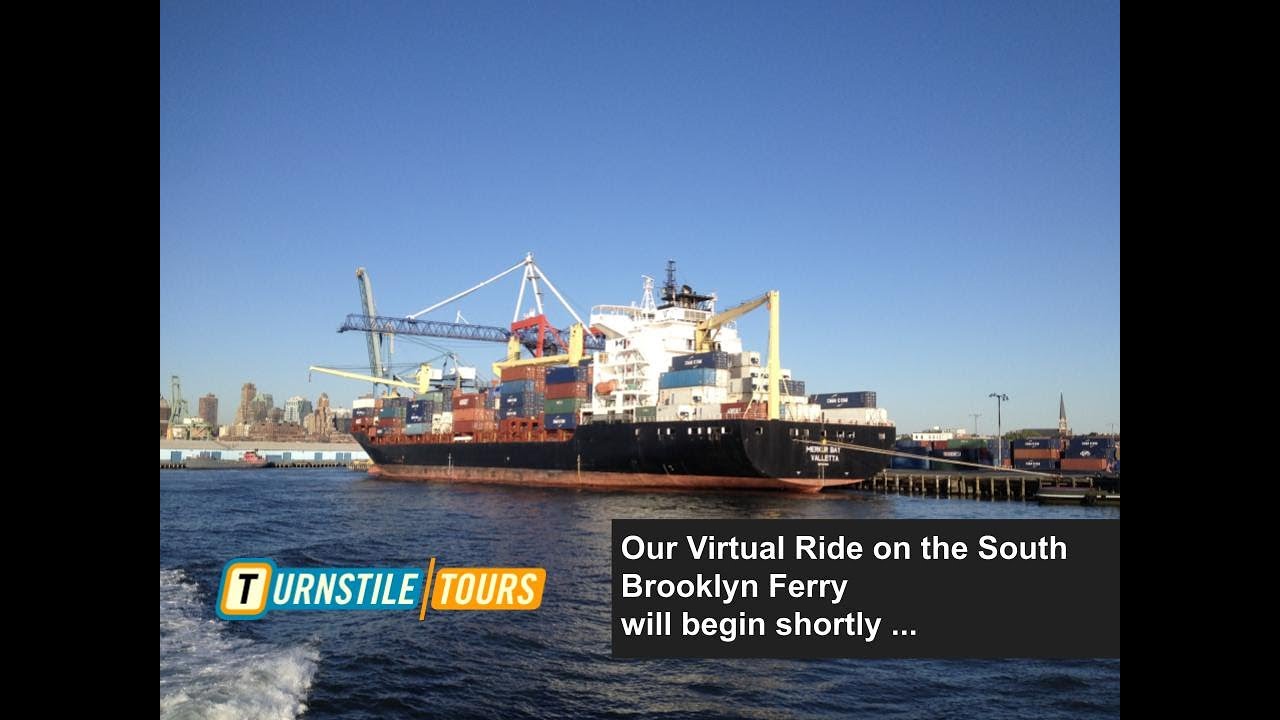 Virtual Ride on the South Brooklyn Ferry | Episode 168