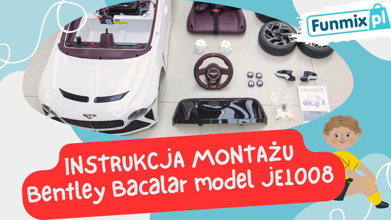 Instrukcja montażu, jak poskładać: BENTLEY BACALAR JE1008 autko na akumulator dla dzieci - funmix.pl