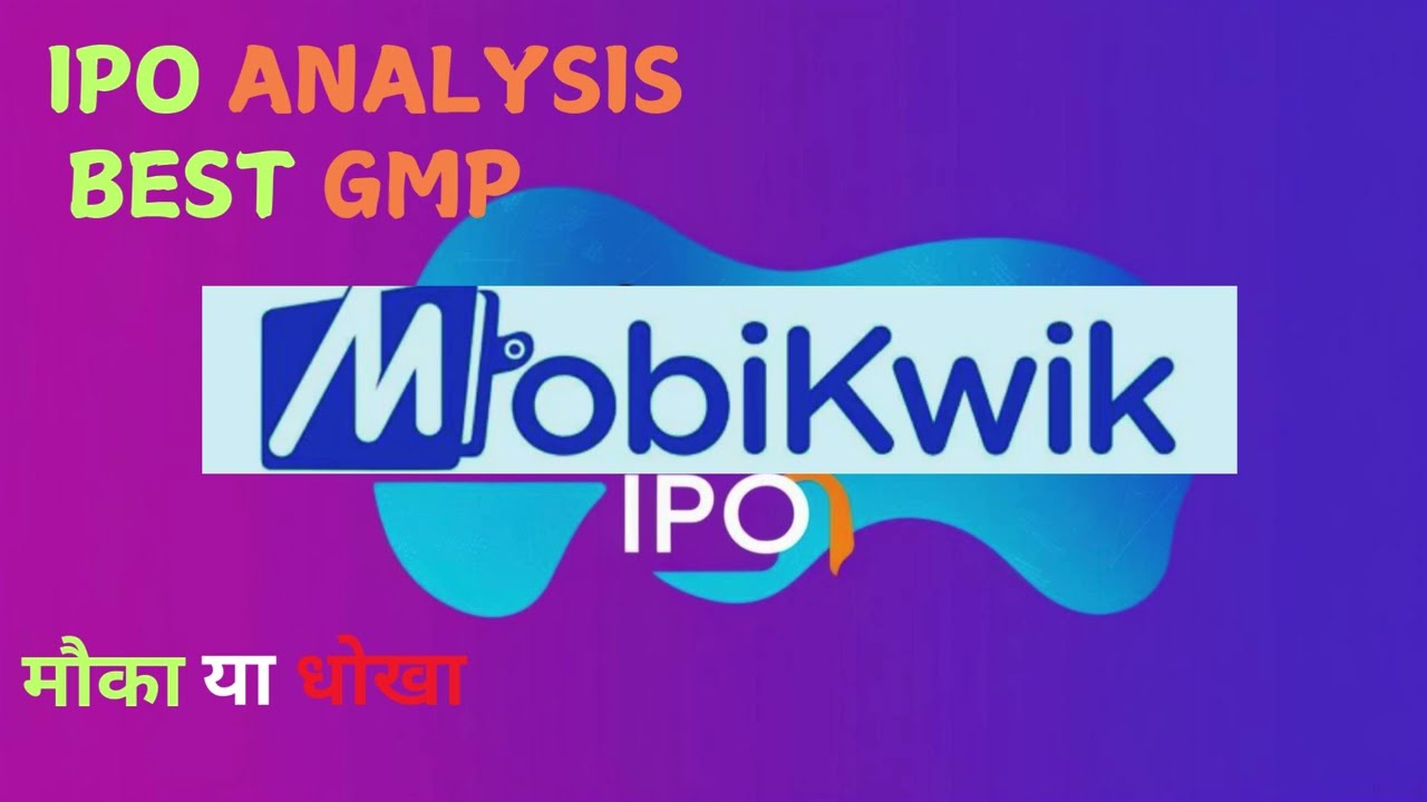 #Mobikwik IPO Review #Mobikwik IPO Analysis #Mobikwik IPO Details #Mobikwik IPO Date and Price