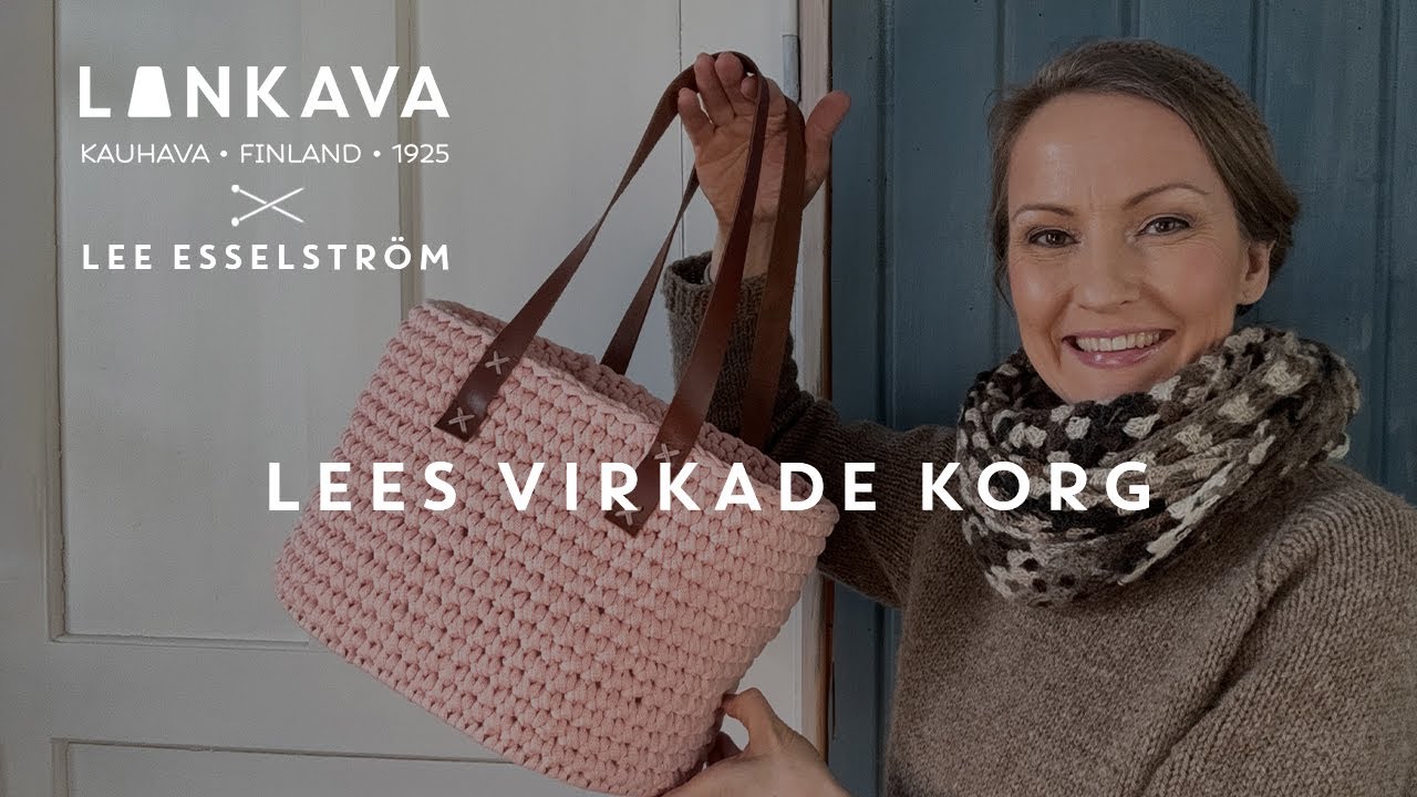 Lee Esselström x Lankava: Virkade korg