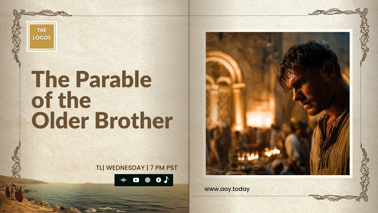 The Logos 112 - Parable Of The Older Brother #thelogos #YahushaChrist #prodigalsonsbrother #parable