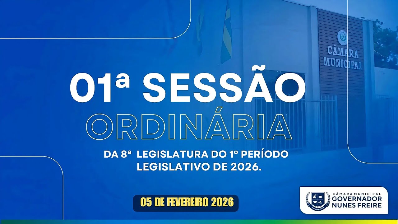 01ª SESSÃO ORDINÁRIA DA 8ª LEGISLATURA DO 1° PERÍODO  LEGISLATIVO DE 2026