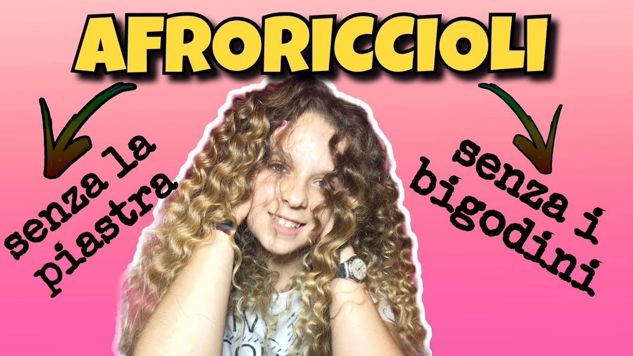 AFRO RICCIOLI senza piastra senza bigodini