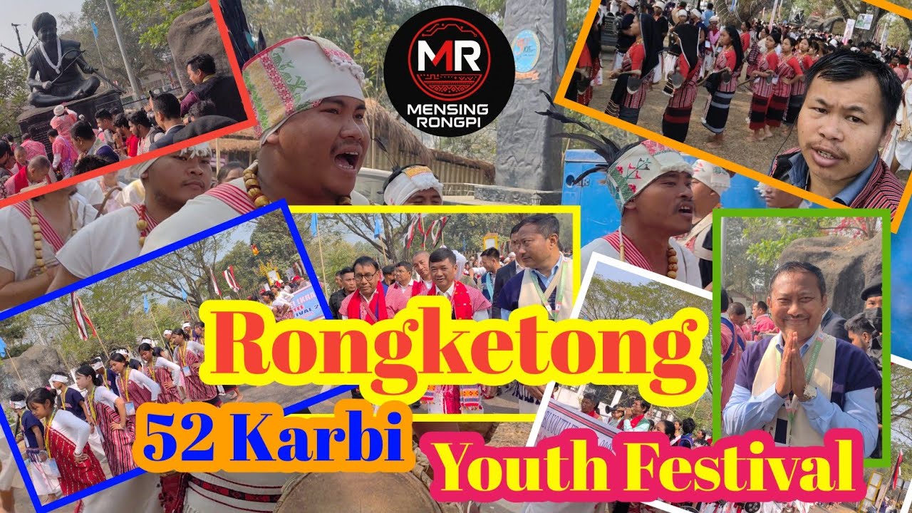 Rongketong || Karbi Traditional Procession || 52 Karbi Youth Festival 2026