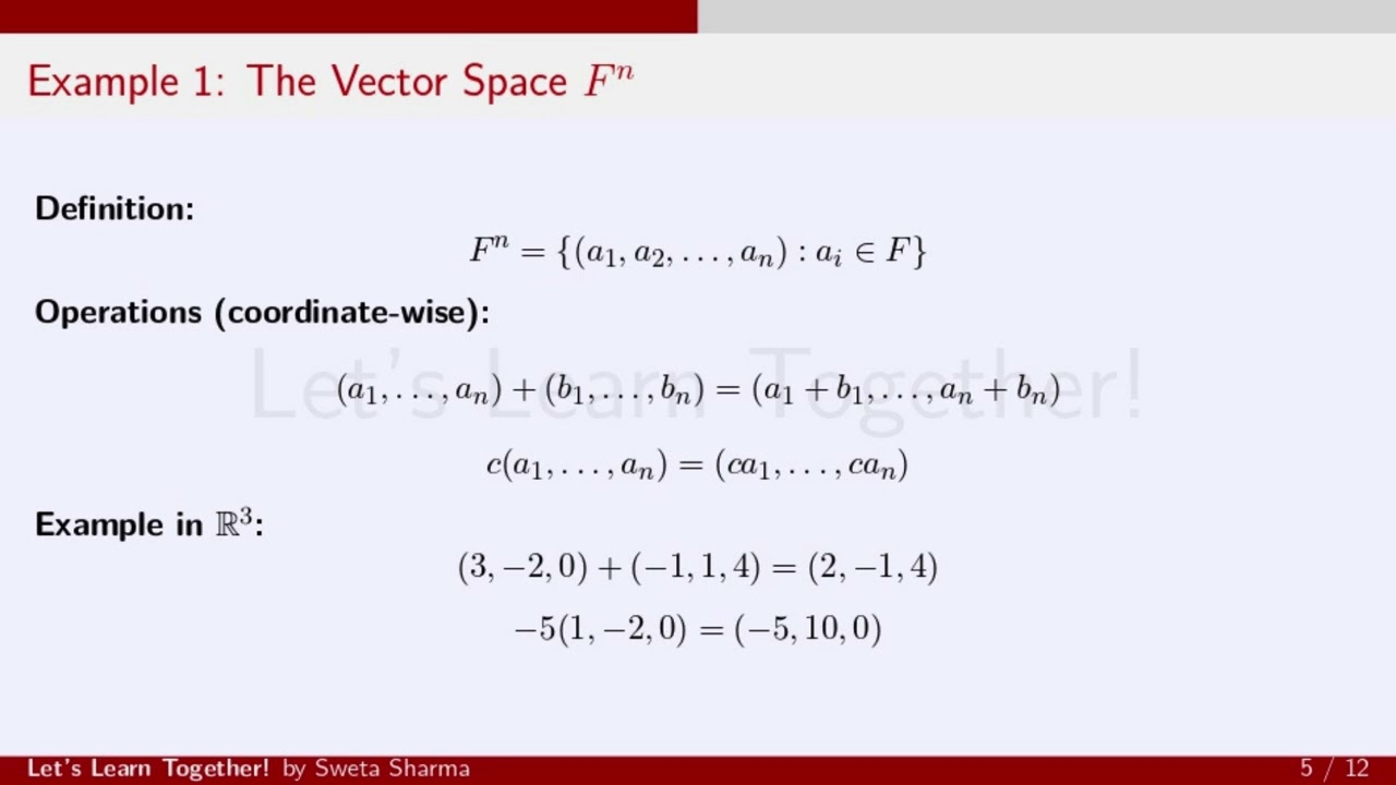 Linear Algebra | L-2 Vector Space | Definition & Examples