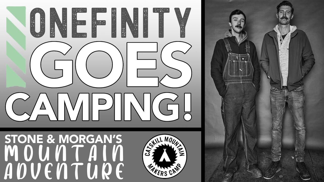 Onefinity Goes Camping! Catskill Mountain Maker Camp 2023 RECAP ft. Jimmy Diresta! #diresta