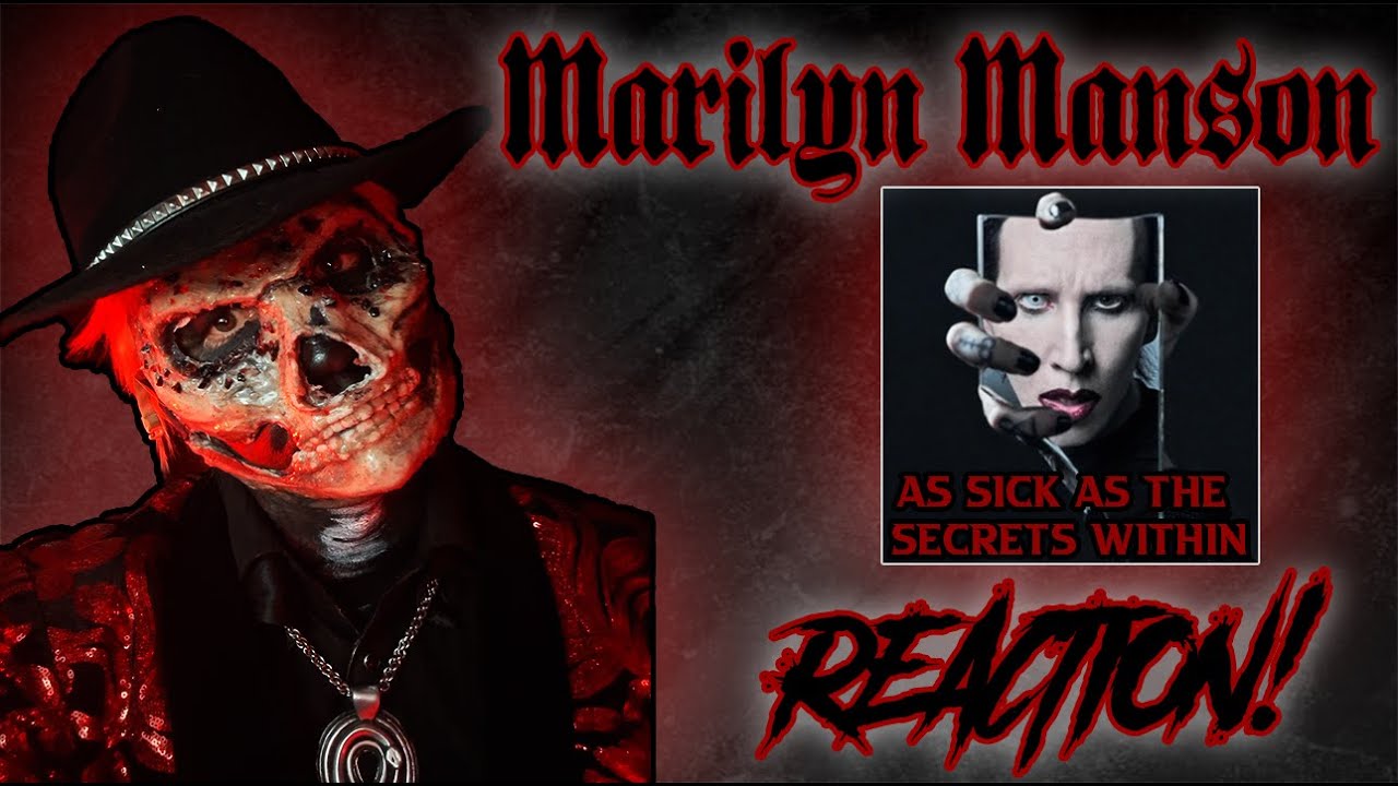 Marilyn Manson - As Sick As The Secrets Within - REACTION!