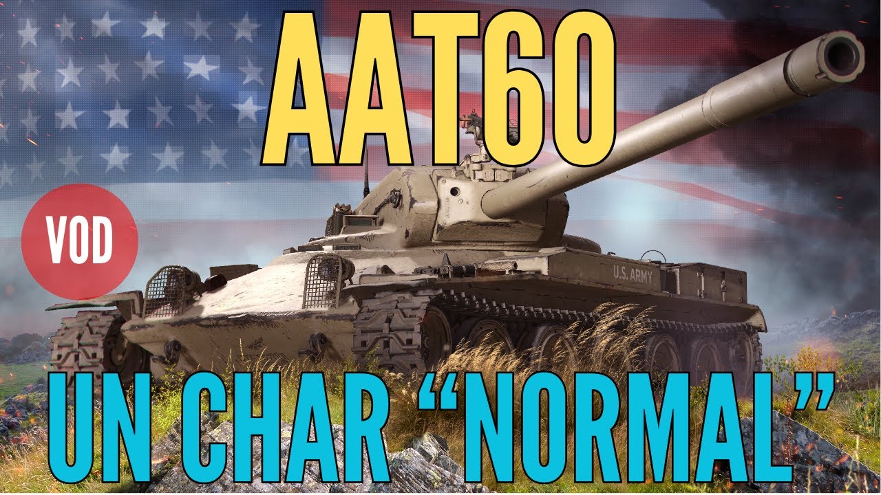 [VOD] AAT60, un char moyen 