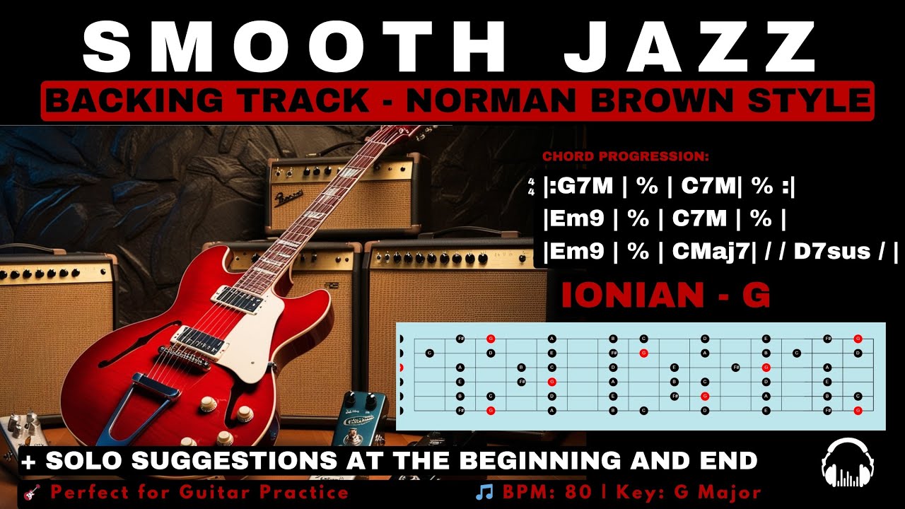 Backing Track in G Major - Smooth Jazz Style Norman Brown - 80 Bpm