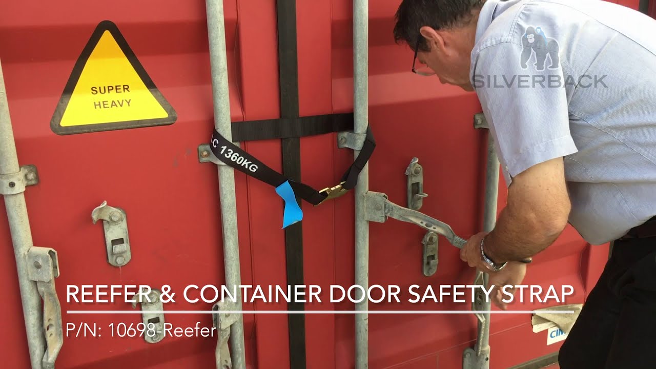 How to use a Reefer Container Door Safety Strap