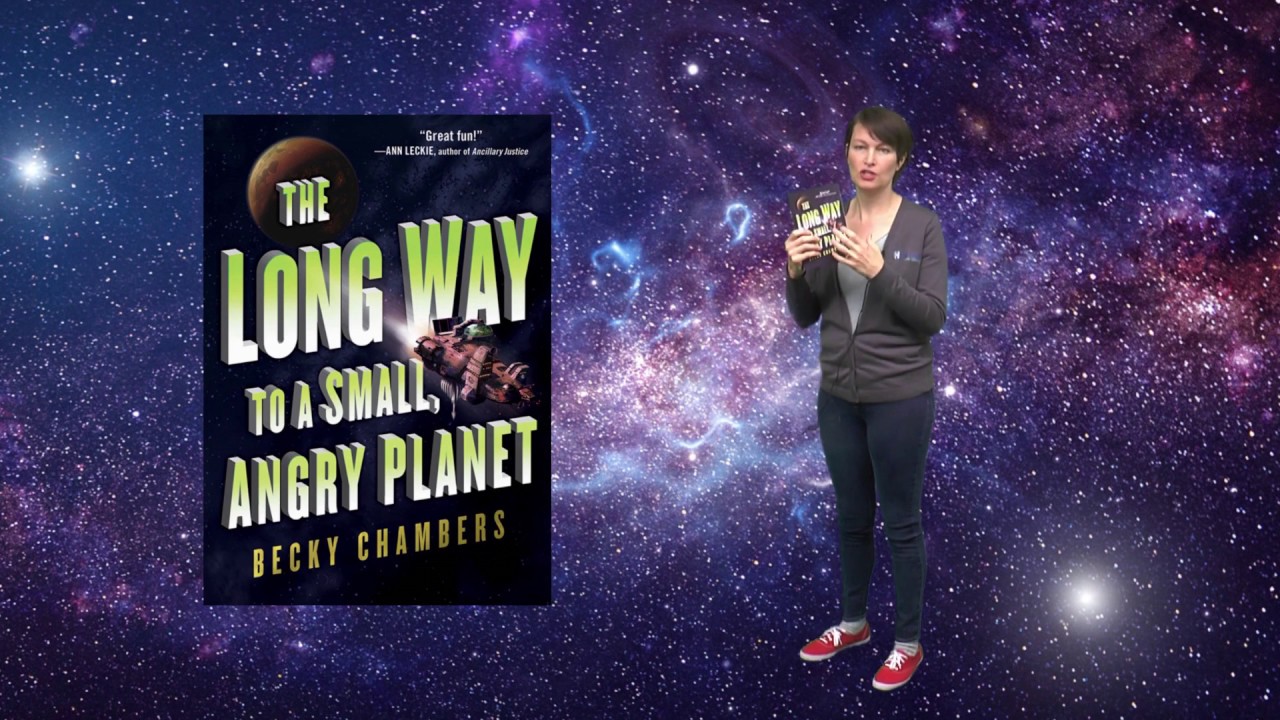 Hillsboro Recommends: The Long Way to a Small, Angry Planet by Becky Chambers