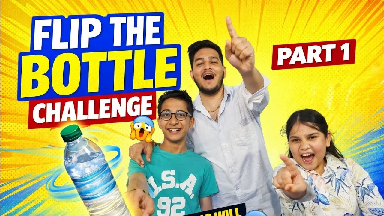 Flip The Bottle Challenge Part 1 | Who Wins? 😱 | MayankPansejaVlogs