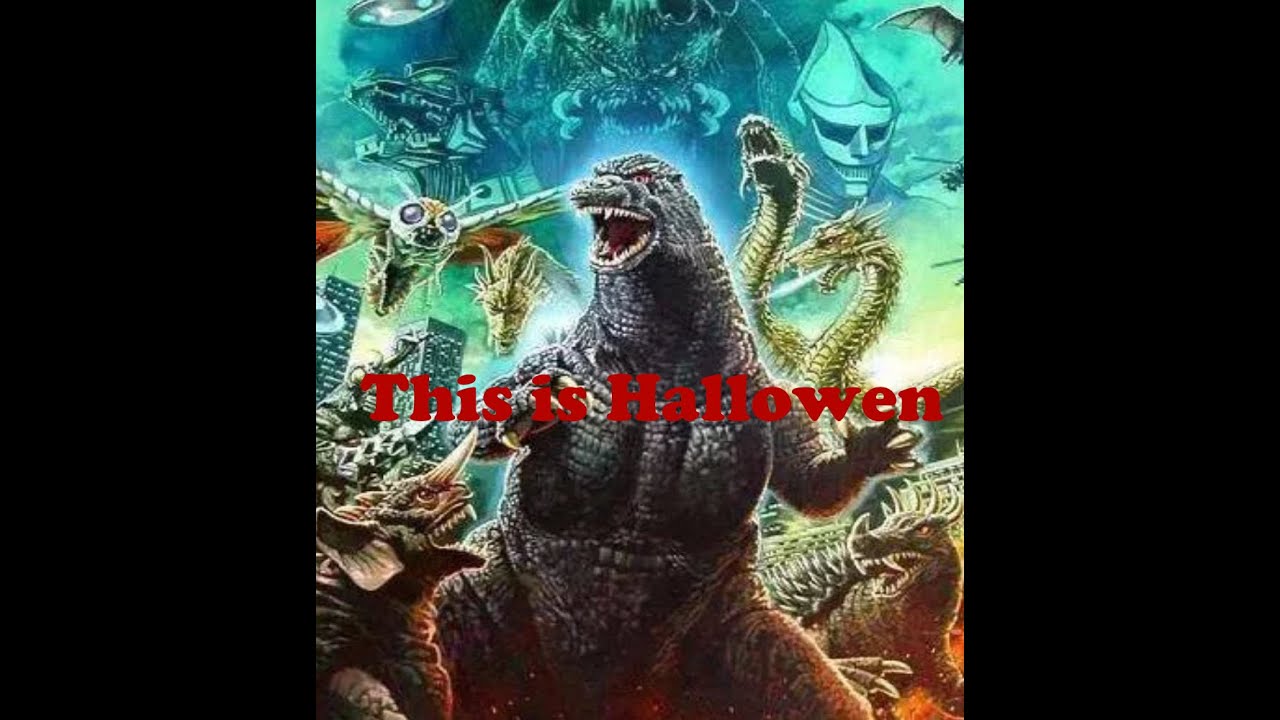 Godzilla Franchise - This is Halloween Tribute
