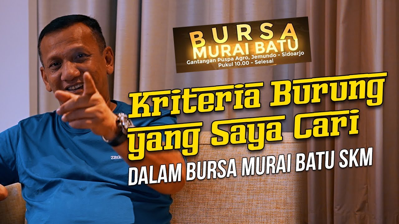 Inilah Kriteria Burung yang Paling di Cari oleh H. M. Hidayat Batubara
