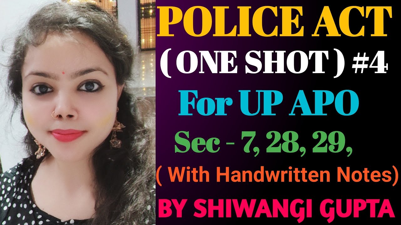 Complete Police Act 1861 By Shiwangi Gupta | UP APO | POLICE ACT ONE SHOT | Law & Judiciary Classes