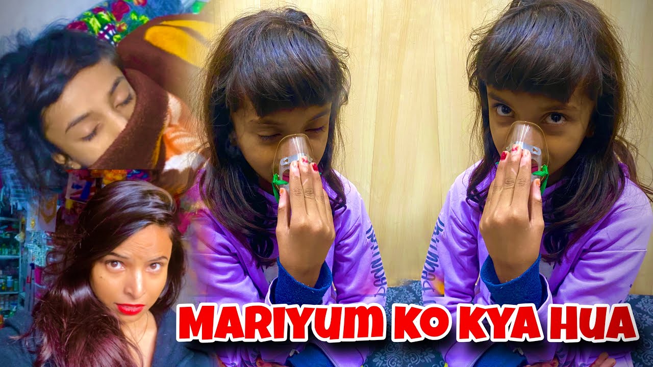 Mariyum Ko Kya Hua😞🥺