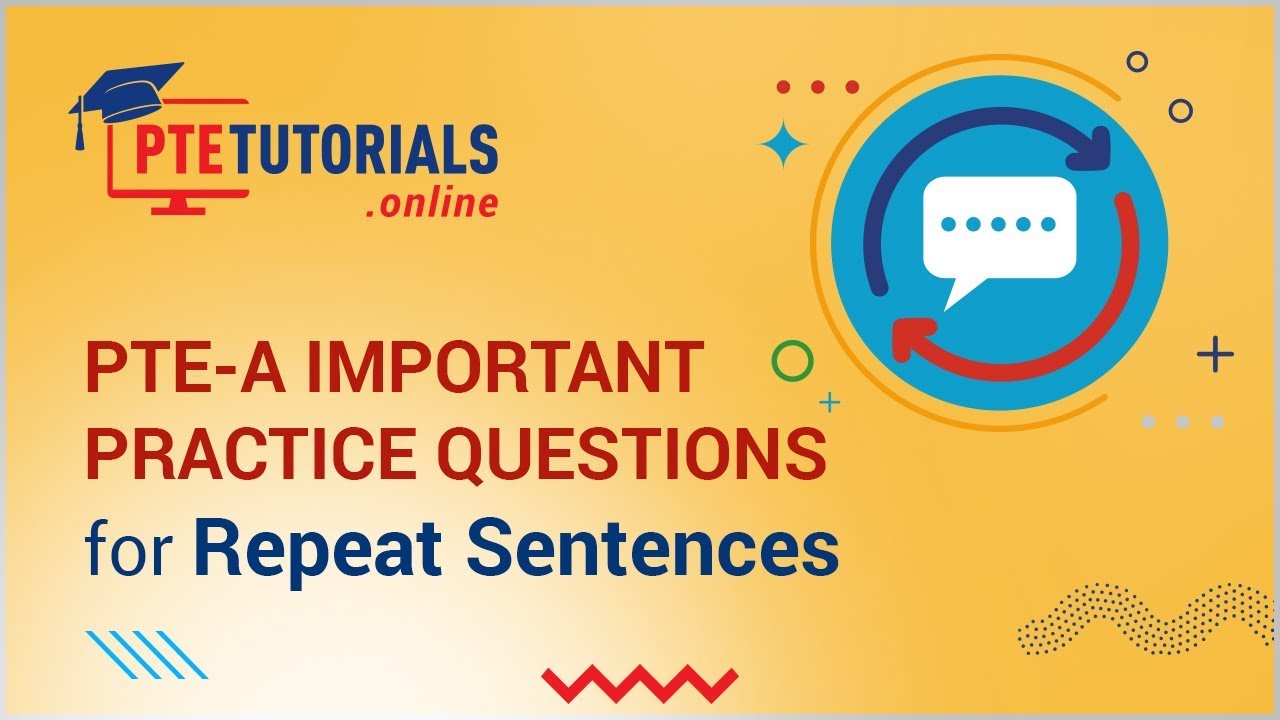 PTE-A: Important Practice Questions for PTE Repeat Sentences