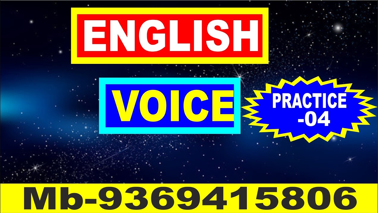 #ENGLISH BY DR.S.P YADAV TOPIC- #VOICE PRACTICE-5