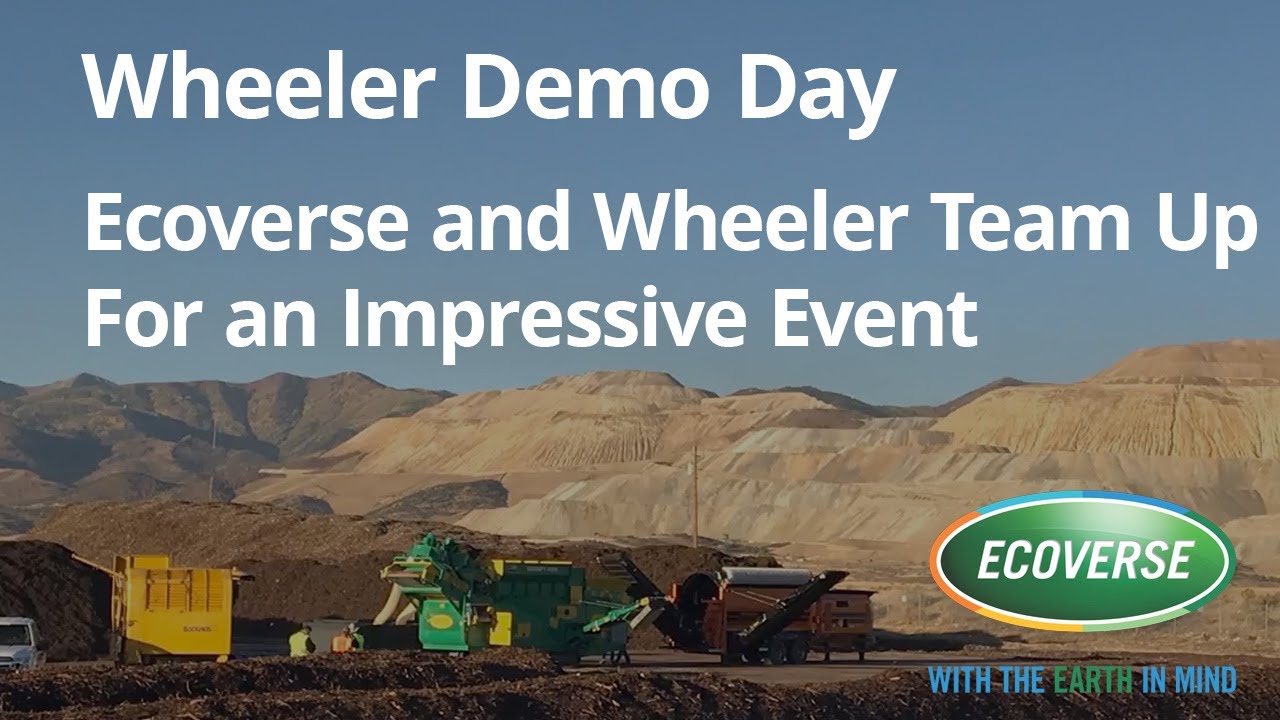Ecoverse Demo Day with Wheeler Machinery Co.