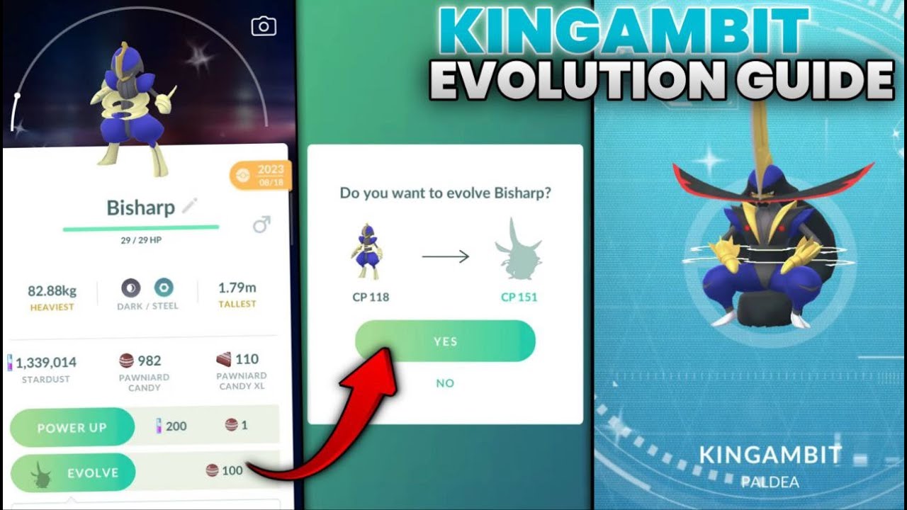 HOW TO EVOLVE BISHARP TO KINGAMBIT IN POKEMON GO| KINGAMBIT EVOLUTION