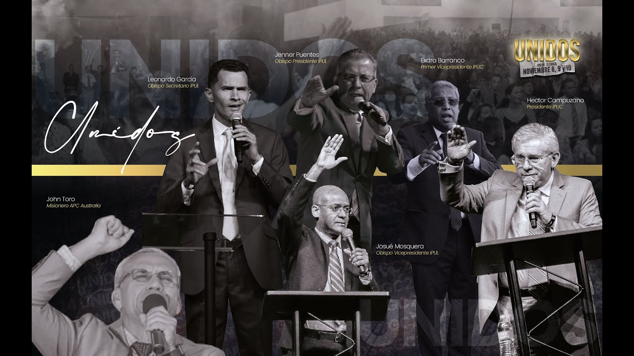 UNIDOS | CLAUSURA Convención Nacional e Internacional | IPUL USA