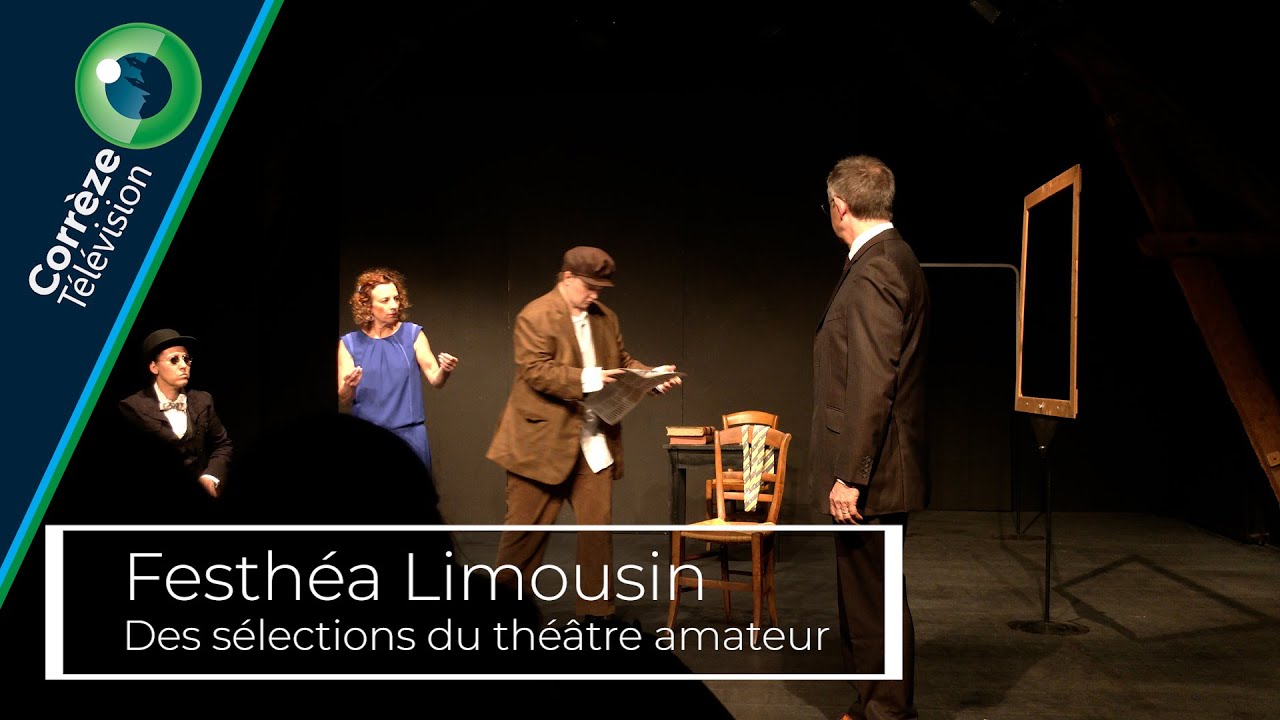 Festhéa Limousin : Des sélections du théâtre amateur