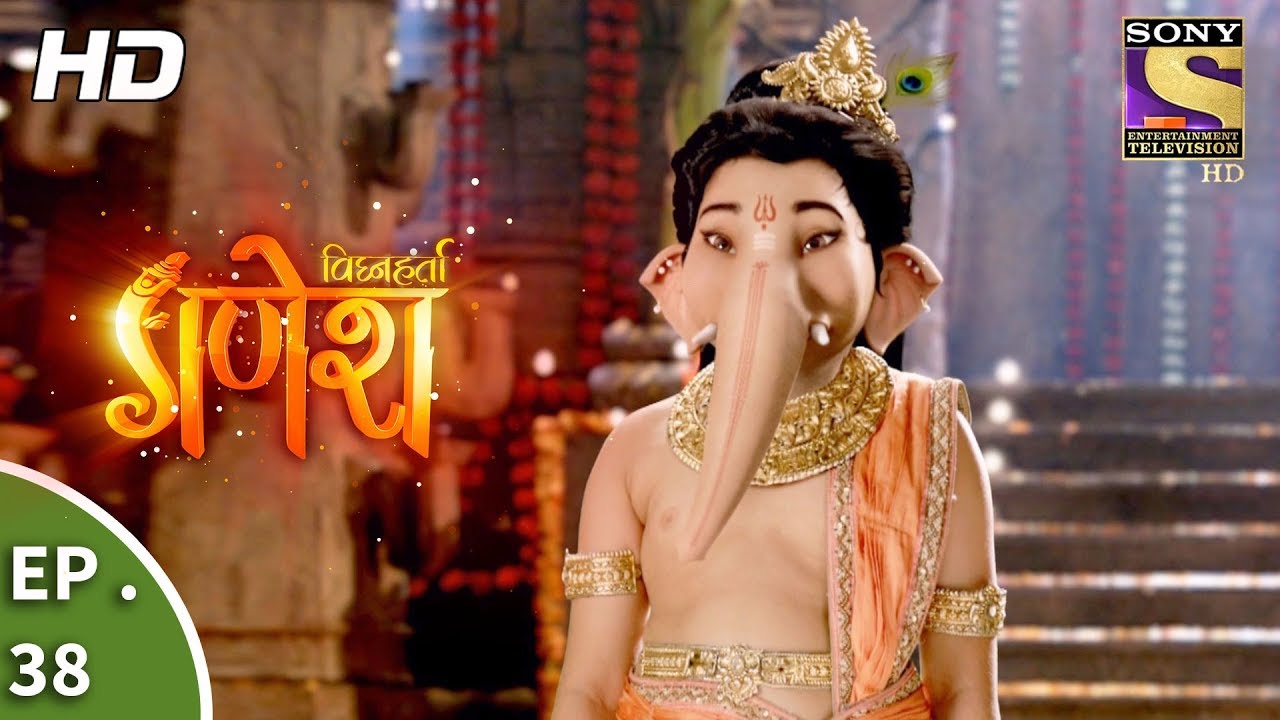 Vighnaharta Ganesh - विघ्नहर्ता गणेश - Ep 38 - 12th October, 2017