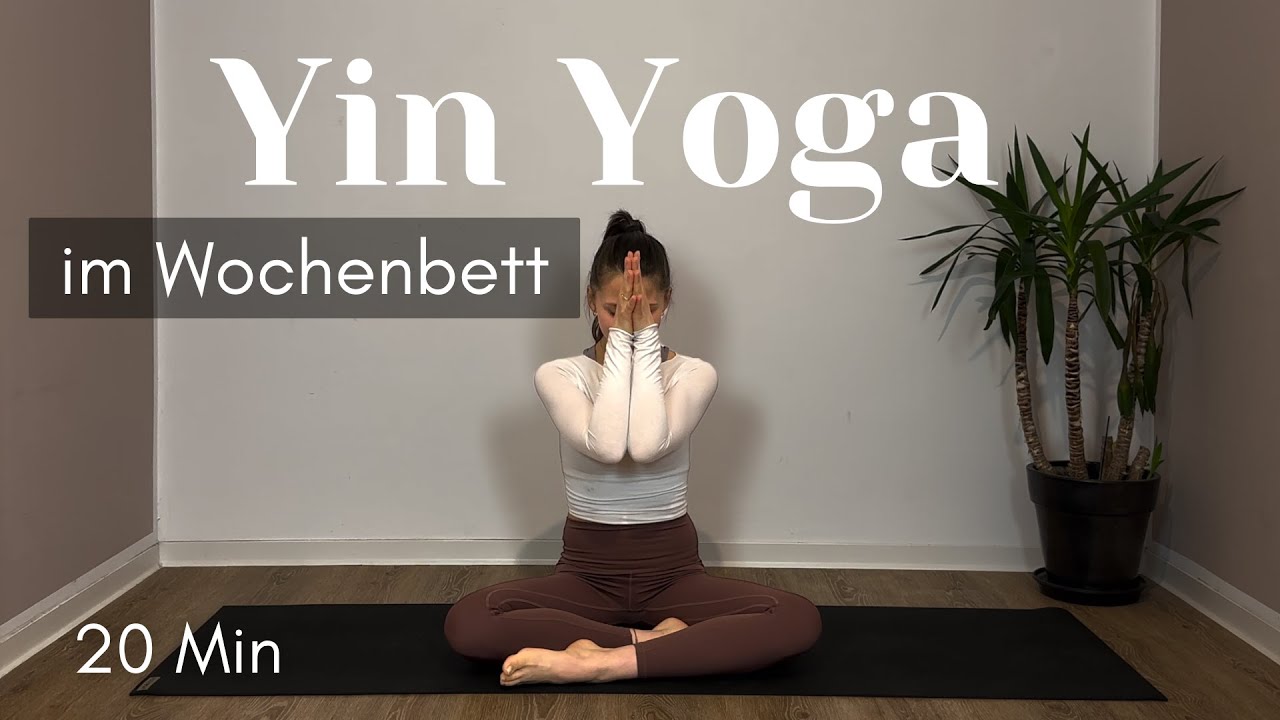 Yin Yoga für nach der Geburt | fördert die Rückbildung und Heilung | yoga mums