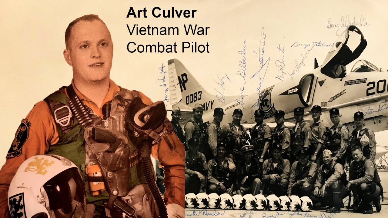 Art Culver -  U.S. Navy 1960-66 | Vietnam War Combat Pilot