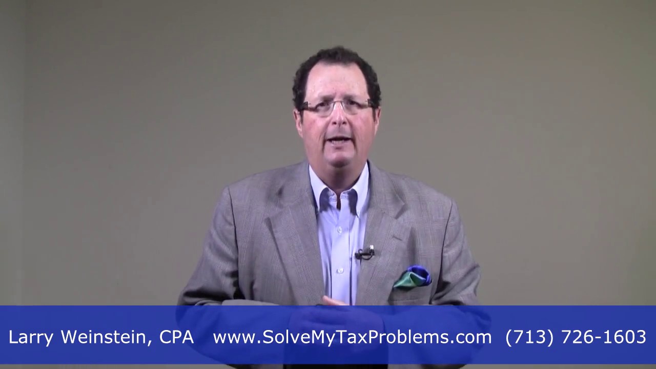 What Happens If I Can Prove Financial Hardship- Houston, CPA Larry Weinstein Explains