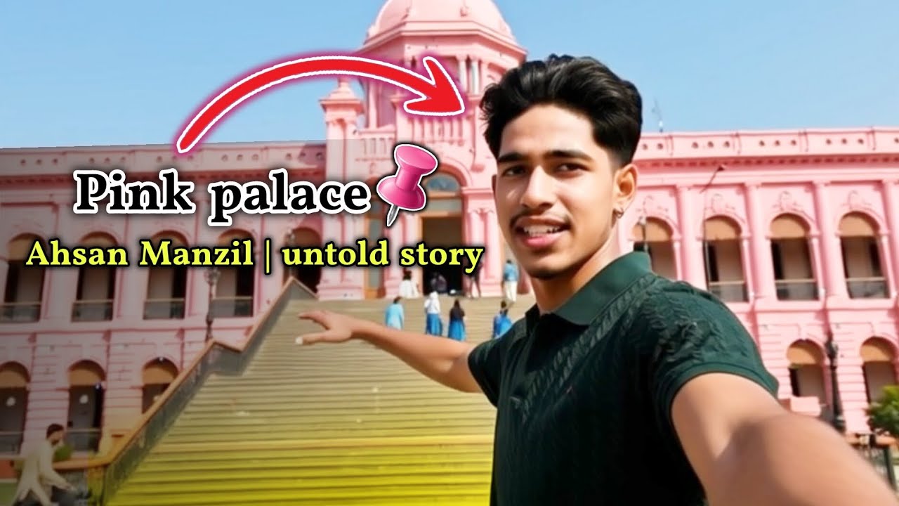I Visited Dhaka’s Pink Palace 😱 | Ahsan Manzil Vlog 