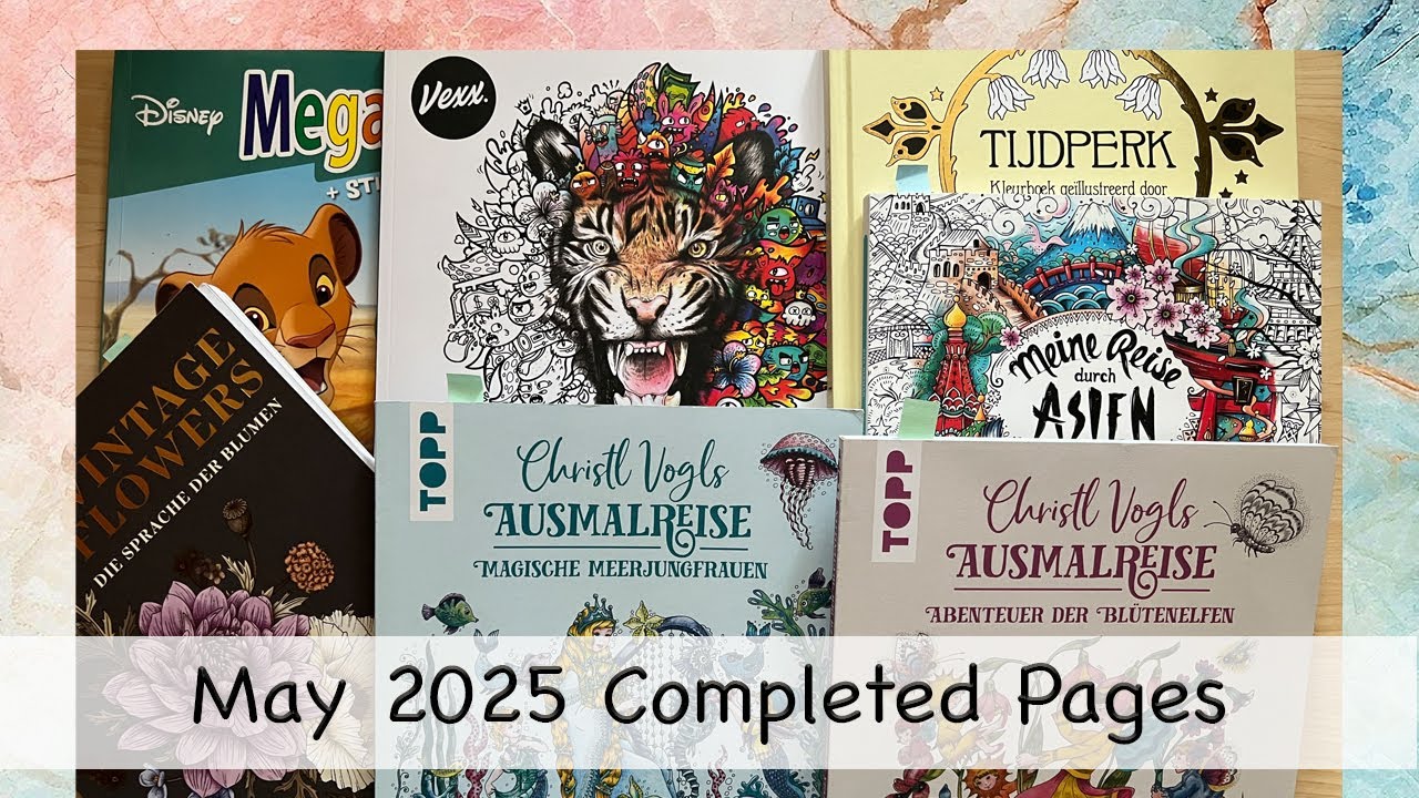 Completed Pages & WIPs May 2025 | Adult Coloring