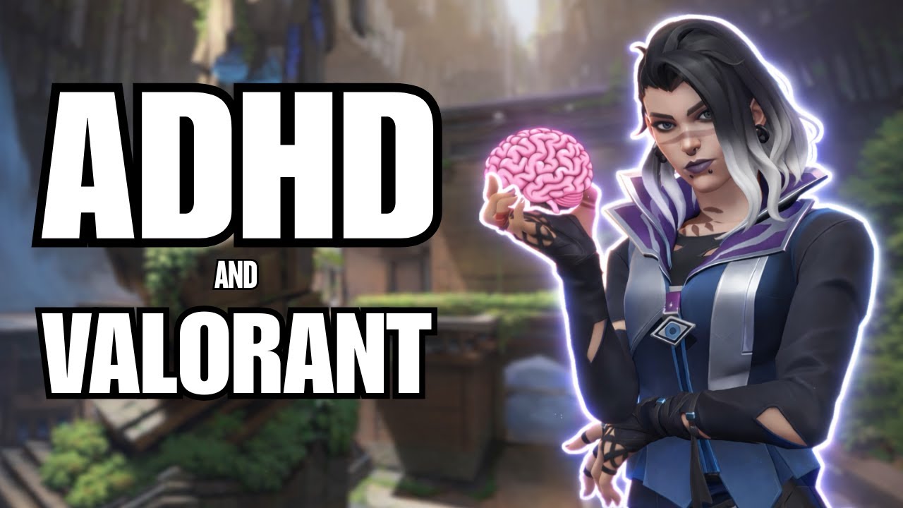 ADHD and Valorant — How Your Brain Actually Affects the Way You Play 🧠 #Valorant #ADHD