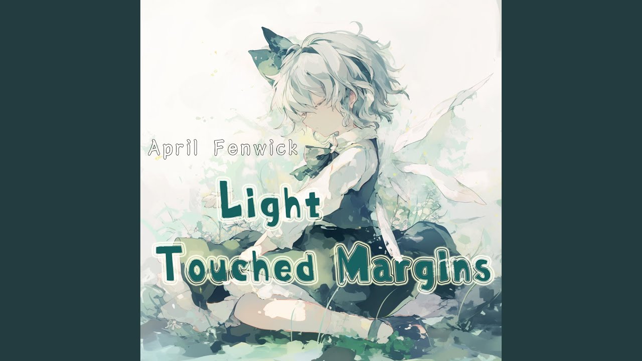 Light Touched Margins (Soft Version)