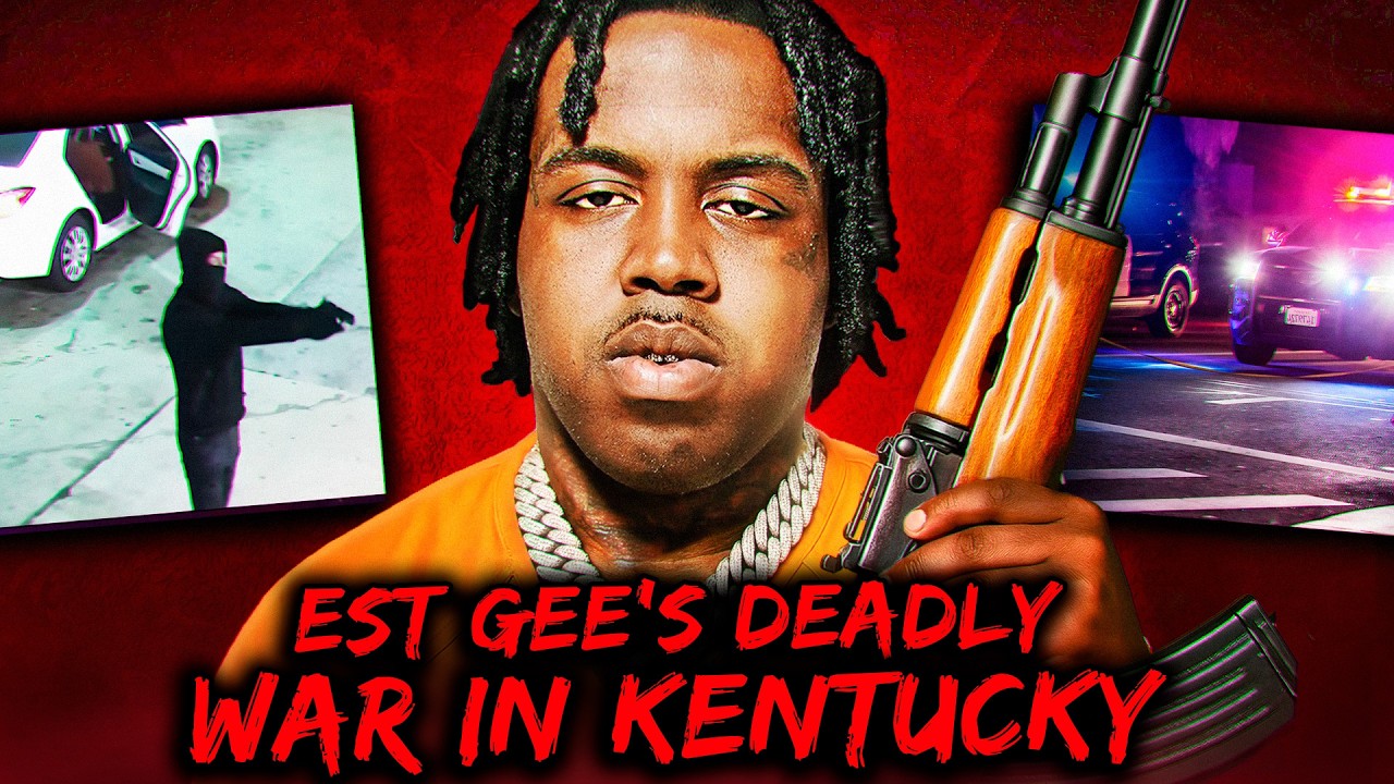 EST Gee's Deadly War In Kentucky