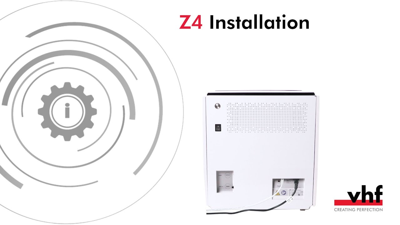 Z4 – Installation