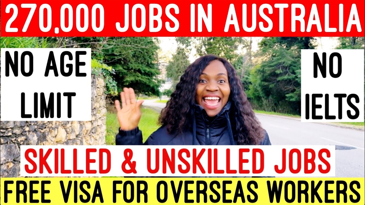 AUSTRALIA WORK VISA | SKILLED AND LOW SKILLED JOBS FOR OVERSEAS WORKERS