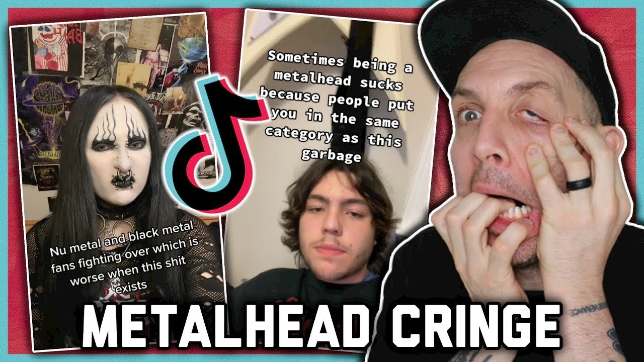 Metalhead TikTok is pure cringe 😬