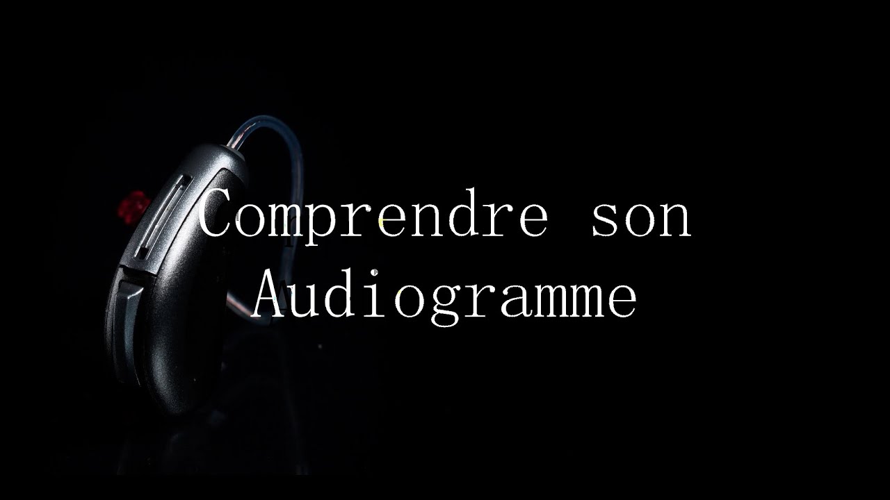 Comprendre son audiogramme