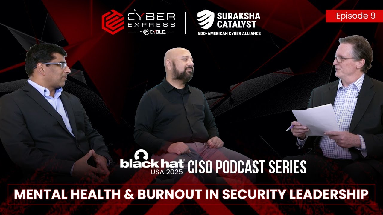 Black Hat USA 2025 | CISO Podcast Series – Episode 9 OUT NOW