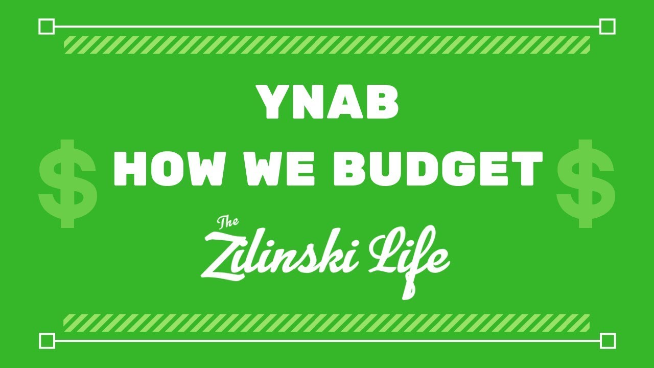 YNAB - How We Budget and Pay Off Debt | The Zilinski Life