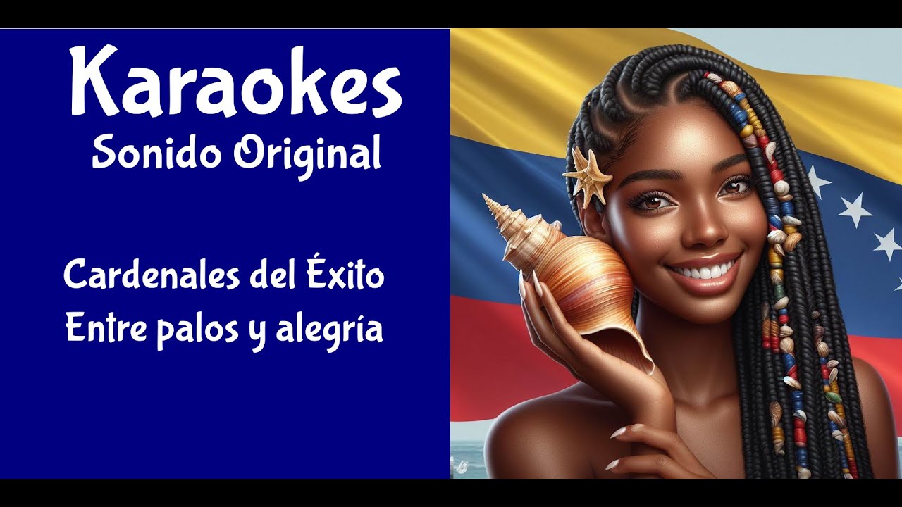 Cardenales del Exito   Entre palos y alegria   Karaoke