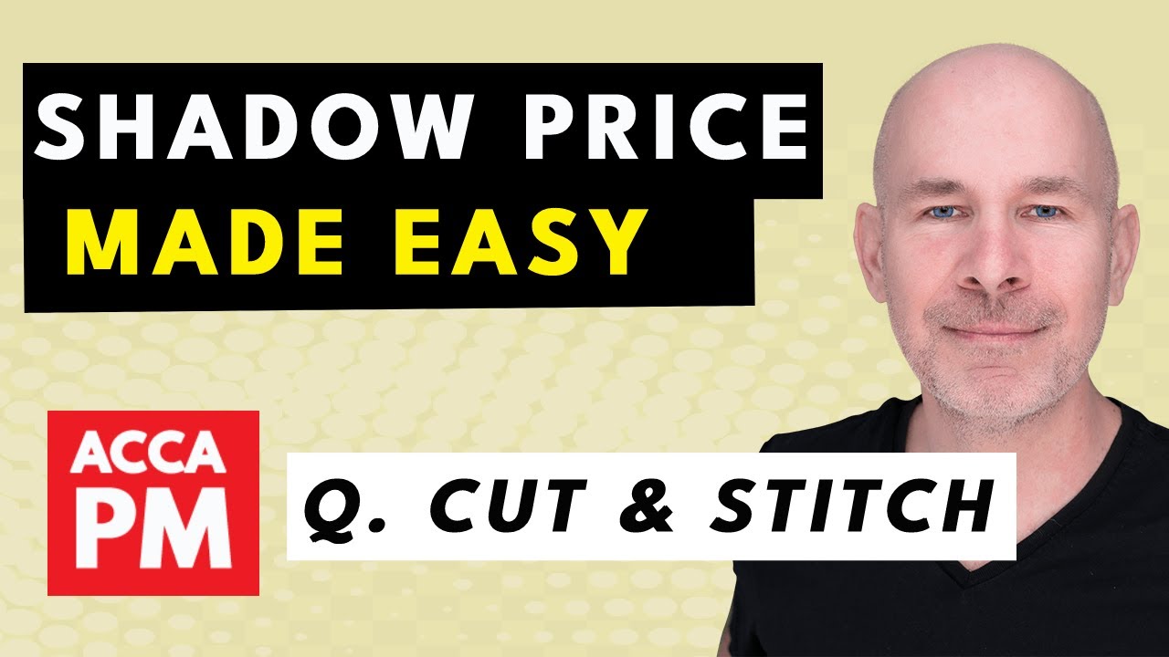 Shadow Price – это просто | ACCA PM F5 | Cut and Stitch