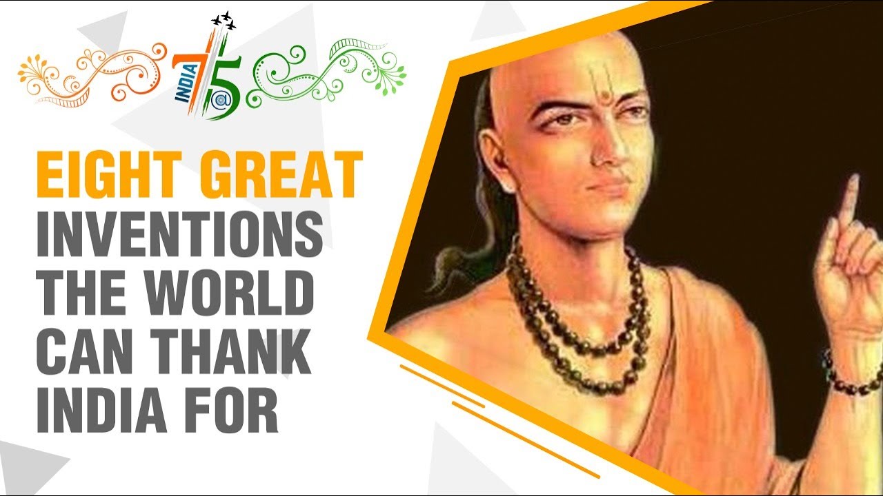 India@75: Eight great inventions the world can thank India for