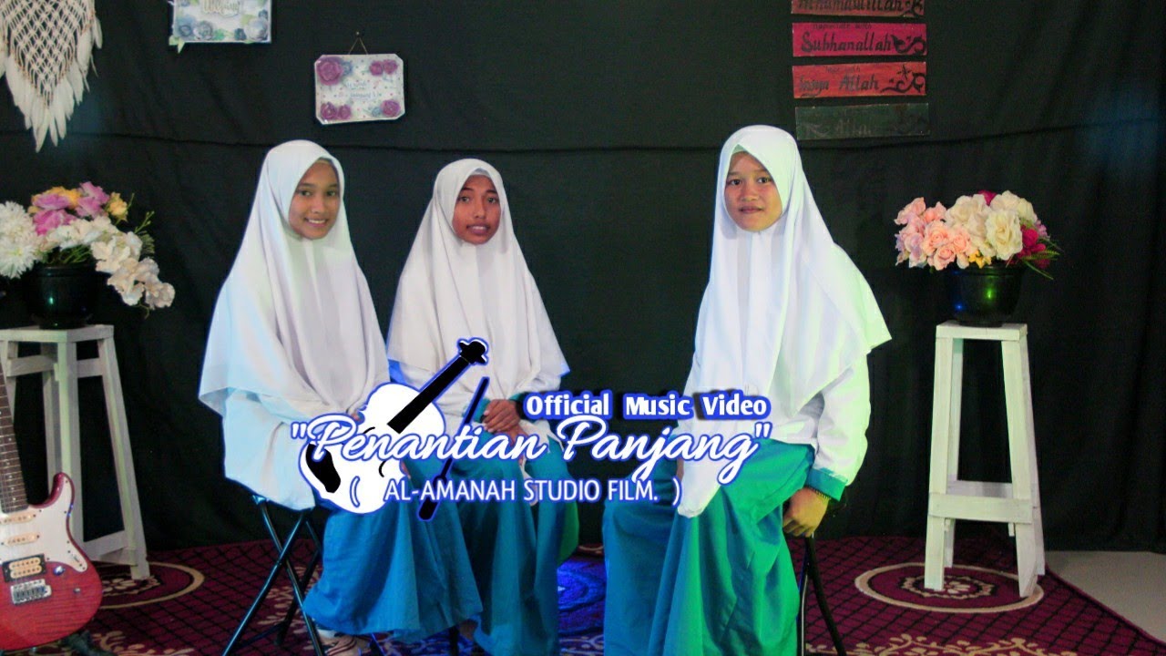 PENANTIAN PANJANG - Official Music Video - By Al-Amanah Studio Film
