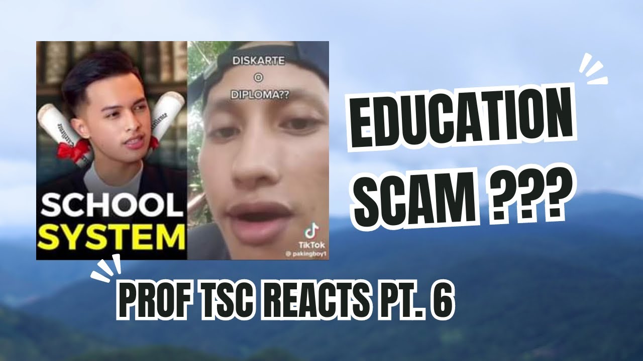 Diskarte o Diploma? ProfTSC reacts part 6