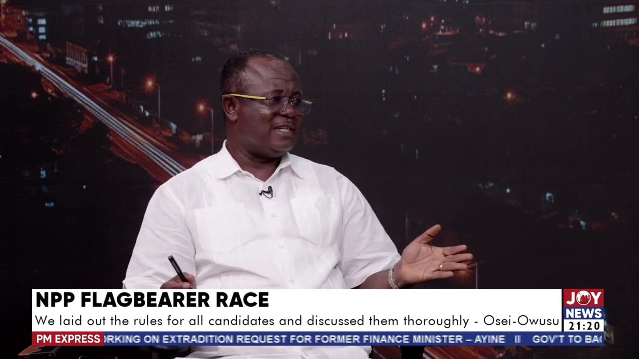 Exclusive: We laid out the rules for all candidates and discussed them thoroughly, Joseph Osei-Owusu
