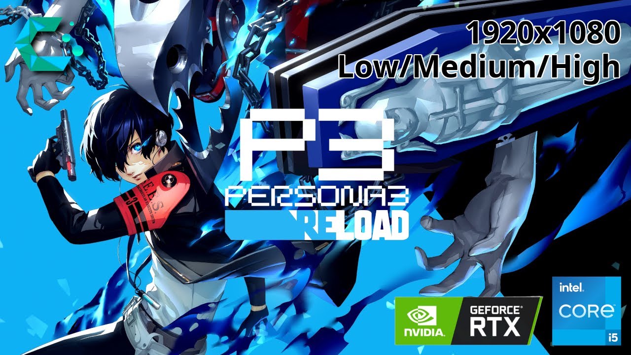 Persona 3 Reload | Intel Core i5-13420H + RTX 2050 + 16 GB RAM