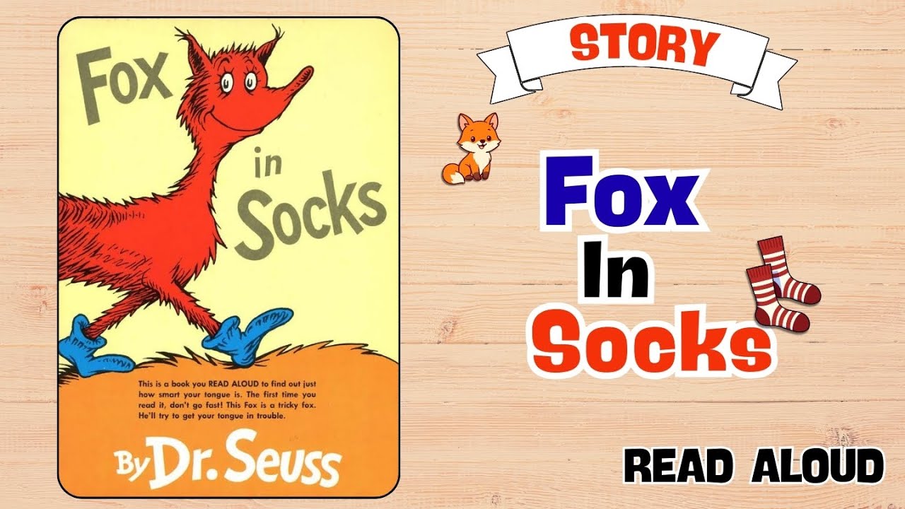 Fox in Socks Read Aloud Story🦊🧦 | Dr. Seuss Tongue Twister Story for Kids