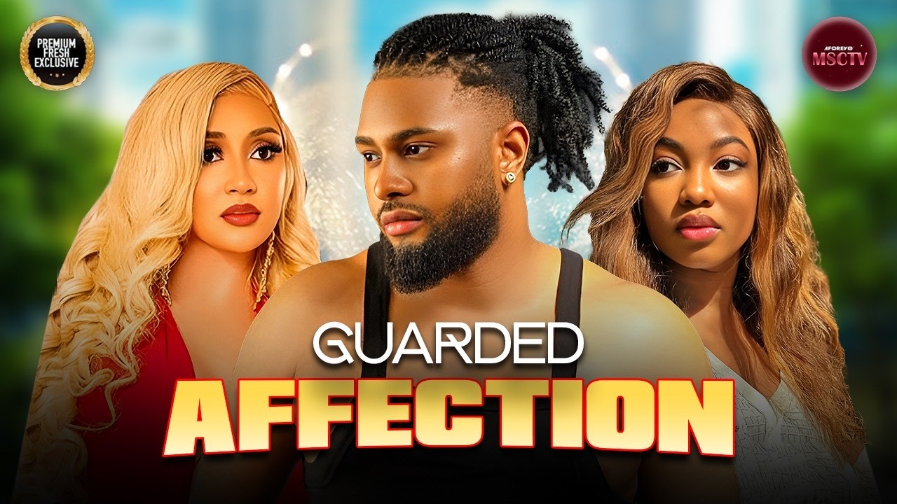 GUARDED AFFECTION - ANGEL UNIGWE, SUSAN ZAYAT - Nigerian Movie Latest Full Movies